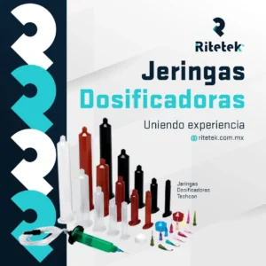 Ritetek Adhesivos Industriales - Consumibles Jeringas dosificadoras